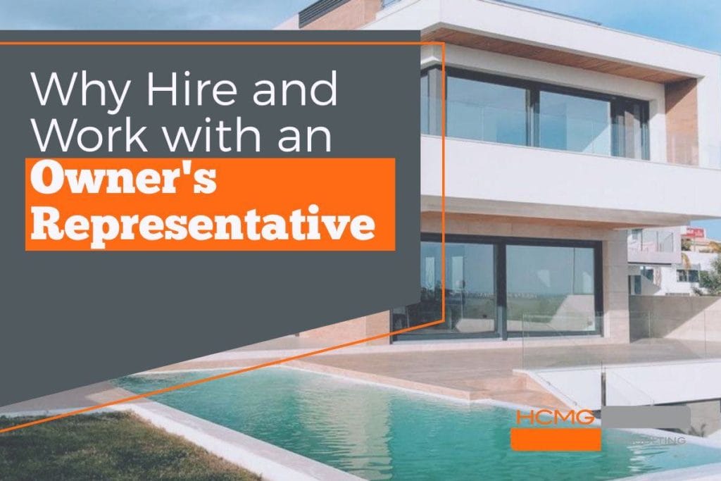 why hire an owners representative